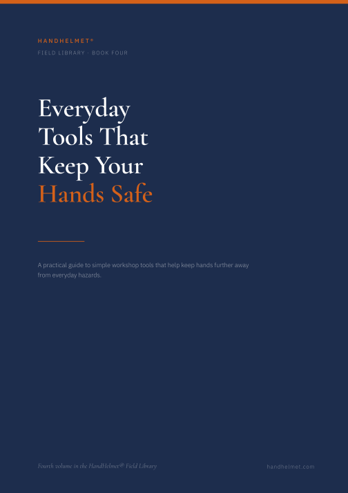 Everyday Tools That Keep Your Hands Safe cover